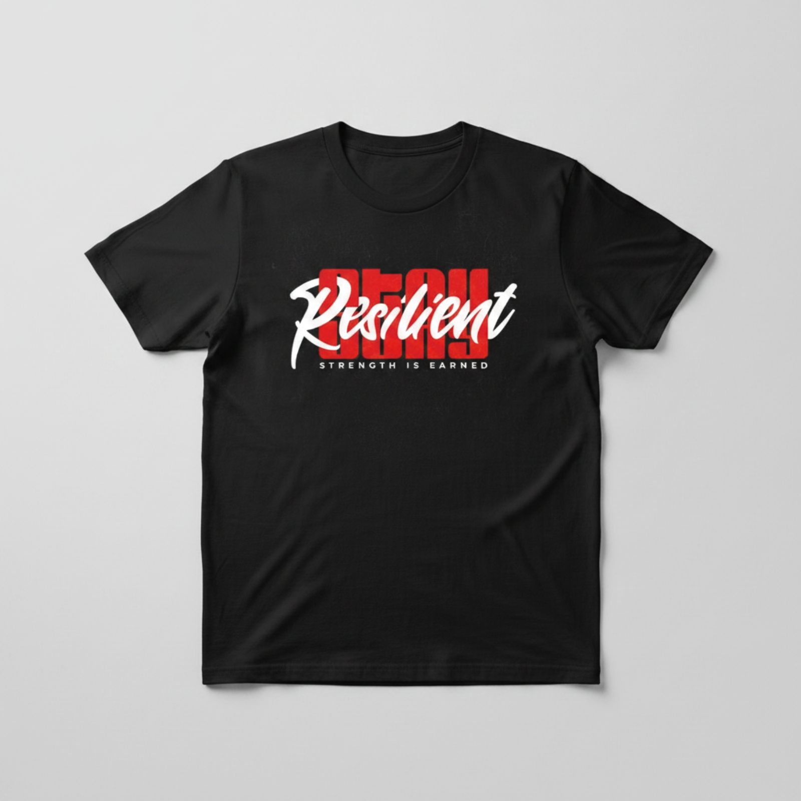 Stay Resilient Graphic T Shirt Stay Resilient Graphic T Shirt