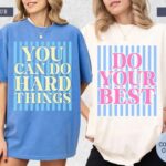 Comfort Colors School Test Day T Shirt Motivational Student Graphic Tee Encouraging Quote Shirt Aesthetic Positive Mindset Classroom Outfit.jpg