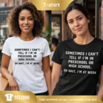 Funny Home Office Sarcastic Quote Tee.png